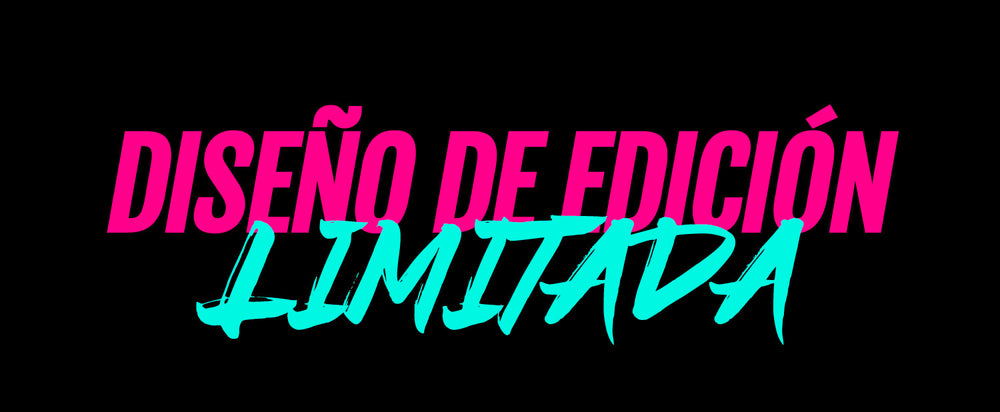 Text design in pink and turquoise saying 'Diseño de Edición Limitada' on a black background